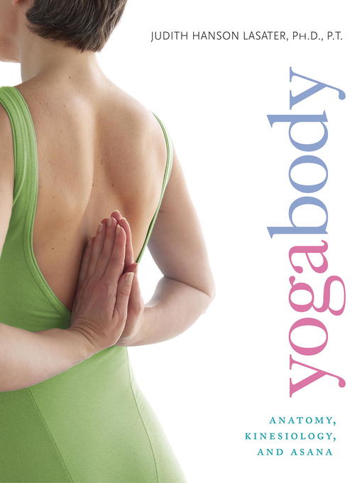 Title details for Yogabody by Judith Hanson Lasater - Available